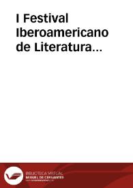 I Festival Iberoamericano de Literatura Infantil y Juvenil [Grupo de vídeos] | Biblioteca Virtual Miguel de Cervantes
