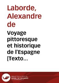 Voyage pittoresque et historique de l'Espagne  | Biblioteca Virtual Miguel de Cervantes