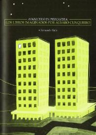 Aparecerá en primavera: los libros imaginados por Álvaro Cunqueiro / Fernando Valls | Biblioteca Virtual Miguel de Cervantes