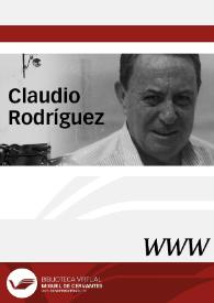 Claudio Rodríguez / director Fernando Yubero Ferrero | Biblioteca Virtual Miguel de Cervantes