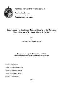 "La Araucana" y el estoicismo renacentista e imperial romano: Séneca, Lucano y Virgilio en Alonso de Ercilla  / por Patricio A. Serrano Guevara ; director Cedomil Goic | Biblioteca Virtual Miguel de Cervantes