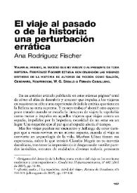 El viaje al pasado o de la historia, una perturbación errática / Ana Rodríguez Fisher | Biblioteca Virtual Miguel de Cervantes