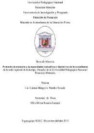 Protocolo de atención a las necesidades recreativas y deportivas de los estudiantes de la sede regional de Juticalpa, Olancho de la Universidad Pedagógica Nacional Francisco Morazán / Lorena Margarita Paredes Rosado; asesora de Tesis Mirna Rosario Lacayo | Biblioteca Virtual Miguel de Cervantes