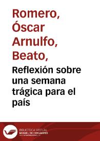 Reflexión sobre una semana trágica para el país | Biblioteca Virtual Miguel de Cervantes