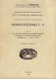 Romanticismo 3-4 : atti del IV Congresso sul romanticismo spagnolo e ispanoamericano (Bordighera, 9-11 aprile 1987). La narrativa romántica / Facoltà di Magistero dell'Università di Genova | Biblioteca Virtual Miguel de Cervantes