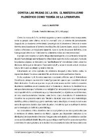 Jesús G. Maestro: "Contra las musas de la ira. El materialismo filosófico como teoría de la literatura". Oviedo: Pentalfa Ediciones, 2014, 460 págs. [Reseña] / Claudia Costas Álvarez | Biblioteca Virtual Miguel de Cervantes