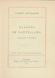 Canciones y decires / Marqués de Santillana ; edición y notas de Vicente García de Diego | Biblioteca Virtual Miguel de Cervantes
