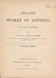 English women of letters : biographical sketches / by Julia Kavanagh | Biblioteca Virtual Miguel de Cervantes