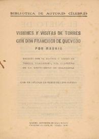 Visiones y visitas de Torres con Don Francisco de Quevedo por Madrid / escrito por el Doctor D. Diego de Torres Villarroel... ; con un epílogo en verso de Luis Esteso | Biblioteca Virtual Miguel de Cervantes