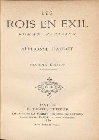 Les rois en exil : roman parisien / Alphonse Daudet | Biblioteca Virtual Miguel de Cervantes