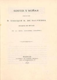 Sentir y soñar / versos de Enrique R. de Saavedra | Biblioteca Virtual Miguel de Cervantes