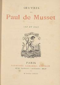 Oeuvres de Paul de Musset. Lui et elle | Biblioteca Virtual Miguel de Cervantes