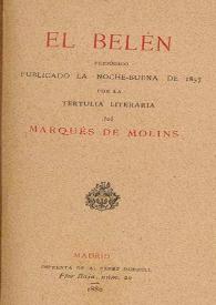 El belén : periódico publicado la Noche-Buena de 1857 / por la tertulia literaria del Marqués de Molins | Biblioteca Virtual Miguel de Cervantes