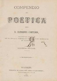 Compendio de poética / por Clemente Cortejón | Biblioteca Virtual Miguel de Cervantes
