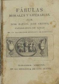 Fábulas morales y literarias / por Rafael José Crespo | Biblioteca Virtual Miguel de Cervantes