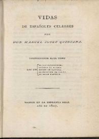 Vidas de españoles célebres / por Manuel Josef Quintana | Biblioteca Virtual Miguel de Cervantes