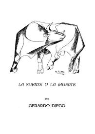 La suerte o la muerte / por Gerardo Diego | Biblioteca Virtual Miguel de Cervantes