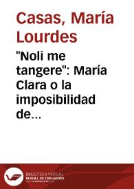 "Noli me tangere": María Clara o la imposibilidad de construir una nación filipina / Lourdes Casas | Biblioteca Virtual Miguel de Cervantes