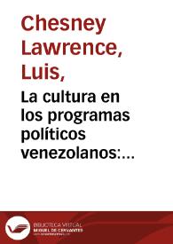 La cultura en los programas políticos venezolanos: Mariano Picón Salas y Rómulo Betancourt (1931-1935) / Luis Chesney Lawrence | Biblioteca Virtual Miguel de Cervantes