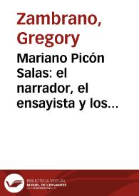 Mariano Picón Salas: el narrador, el ensayista y los caminos de la Historia / Gregory Zambrano | Biblioteca Virtual Miguel de Cervantes