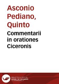 Commentarii in orationes Ciceronis | Biblioteca Virtual Miguel de Cervantes