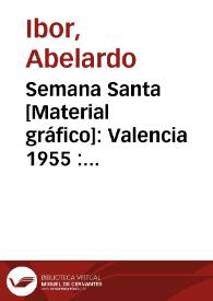 Semana Santa [Material gráfico]: Valencia 1955 : Distrito marítimo | Biblioteca Virtual Miguel de Cervantes