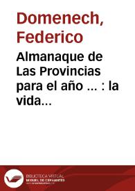 Almanaque de Las Provincias para el año ...  : la vida valenciana en el año: Año 1887 | Biblioteca Virtual Miguel de Cervantes