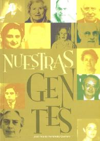 Nuestras gentes / José Antonio Hernández Guerrero | Biblioteca Virtual Miguel de Cervantes