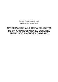 Aproximación a la obra educativa de un afrancesado: el coronel Francisco Amorós y Ondeano / Rafael Fernández Sirvent | Biblioteca Virtual Miguel de Cervantes