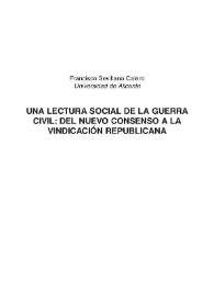 Una lectura social de la Guerra Civil: del nuevo consenso a la vindicación republicana / Francisco Sevillano Calero | Biblioteca Virtual Miguel de Cervantes