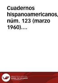 Cuadernos hispanoamericanos, núm. 123 (marzo 1960). Brújula de actualidad. Sección de notas | Biblioteca Virtual Miguel de Cervantes