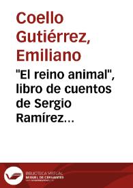 "El reino animal", libro de cuentos de Sergio Ramírez / Emiliano Coello Gutiérrez | Biblioteca Virtual Miguel de Cervantes