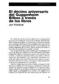 El décimo aniversario del Guggenheim Bilbao a través de los libros / Jon Kortazar | Biblioteca Virtual Miguel de Cervantes