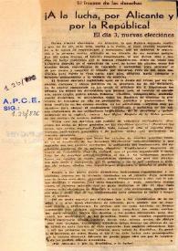 ¡A la lucha, por Alicante y por la República! | Biblioteca Virtual Miguel de Cervantes
