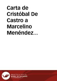 Carta de Cristóbal de Castro a Marcelino Menéndez Pelayo. Madrid, 1 julio 1904 | Biblioteca Virtual Miguel de Cervantes