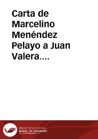 Carta de Marcelino Menéndez Pelayo a Juan Valera. Santander, 23 diciembre 1904 | Biblioteca Virtual Miguel de Cervantes