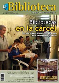Mi biblioteca : la revista del mundo bibliotecario. Núm. 6, verano 2006 | Biblioteca Virtual Miguel de Cervantes
