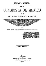 Historia antigua y de la conquista de México. Tomo tercero / por el Lic. Manuel Orozco y Berra | Biblioteca Virtual Miguel de Cervantes