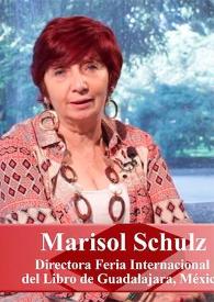 Entrevista a Marisol Schulz (Directora de la Feria Internacional del Libro de Guadalajara, México) | Biblioteca Virtual Miguel de Cervantes