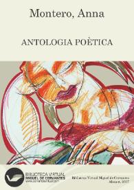 Antologia poètica / Anna Montero | Biblioteca Virtual Miguel de Cervantes