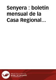 Senyera : boletín mensual de la Casa Regional Valenciana | Biblioteca Virtual Miguel de Cervantes