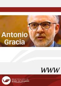 Antonio Gracia / director  Ángel L. Prieto de Paula | Biblioteca Virtual Miguel de Cervantes