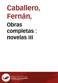Obras completas : novelas III | Biblioteca Virtual Miguel de Cervantes