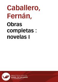 Obras completas : novelas I | Biblioteca Virtual Miguel de Cervantes