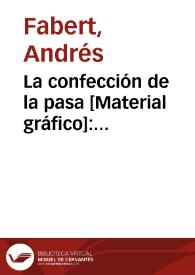 La confección de la pasa [Material gráfico]: Escaldando la uva : Denia | Biblioteca Virtual Miguel de Cervantes