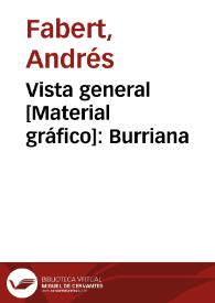 Vista general [Material gráfico]: Burriana | Biblioteca Virtual Miguel de Cervantes