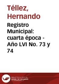 Registro Municipal: cuarta época - Año LVI No. 73 y 74 | Biblioteca Virtual Miguel de Cervantes