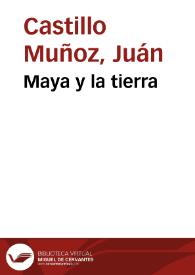 Maya y la tierra | Biblioteca Virtual Miguel de Cervantes