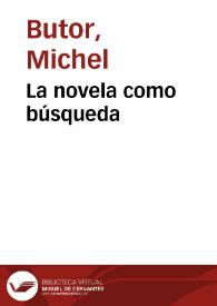 La novela como búsqueda | Biblioteca Virtual Miguel de Cervantes