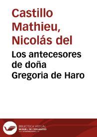 Los antecesores de doña Gregoria de Haro | Biblioteca Virtual Miguel de Cervantes
